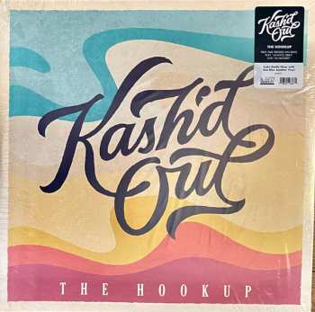 2LP Kash'd Out: The Hookup CLR