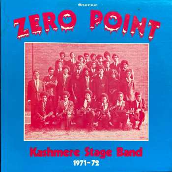 Album Kashmere Stage Band: Zero Point
