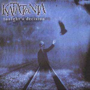 CD Katatonia: Tonight's Decision