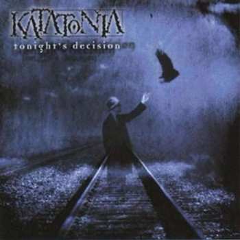 2LP Katatonia: Tonight's Decision