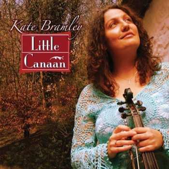 Album Kate Bramley: Little Canaan