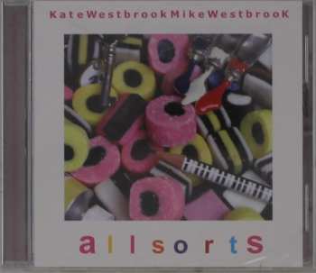 Album Kate Westbrook, Mike Westbrook: Allsorts