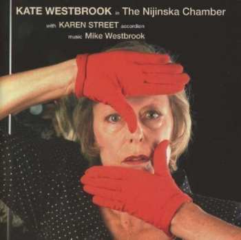 CD Kate Westbrook: The Nijinska Chamber