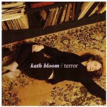 CD Kath Bloom: Terror