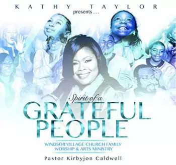 Kathy Taylor: Spirit Of A Grateful People
