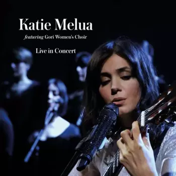 Katie Melua: Live In Concert