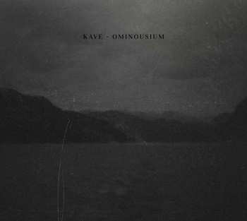 CD Kave: Ominousium LTD