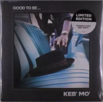 Good To Be...