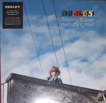 LP Keeley: Floating Above Everything Else 