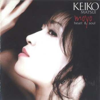 CD Keiko Matsui: Moyo / Heart & Soul