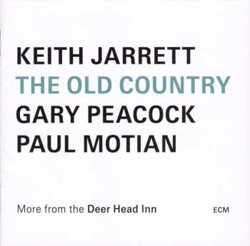 CD Keith Jarrett: The Old Country (More From The Deer Head Inn)