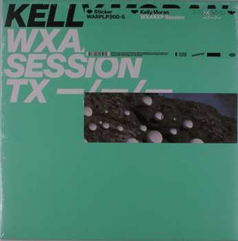 Album Kelly Moran: WXAXRXP Session