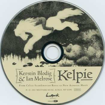 CD Kelpie: From Celtic-Scandinavian Roots To New Acoustic Music