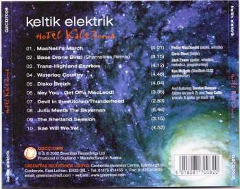 CD Keltik Elektrik: Hotel Kaledonia