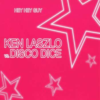 CD Ken Laszlo: Hey Hey Guy