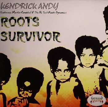 Album Kendrick Andy: Roots Survivor