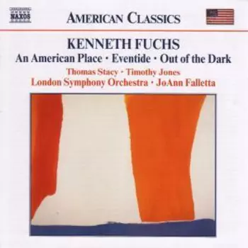 The London Symphony Orchestra: An American Place • Eventide • Out Of The Dark