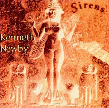 CD Kenneth Newby: Sirens