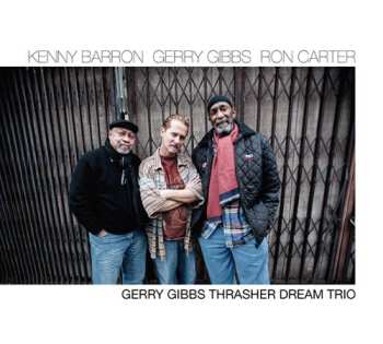 Album Kenny Barron: Thrasher Dream Trio