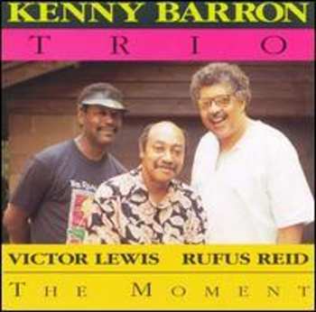 Album Kenny Barron Trio: The Moment
