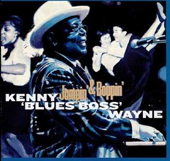 Album Kenny "Blues Boss" Wayne: Jumpin' & Boppin'
