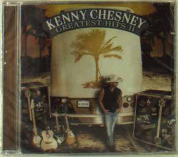 Album Kenny Chesney: Greatest Hits II