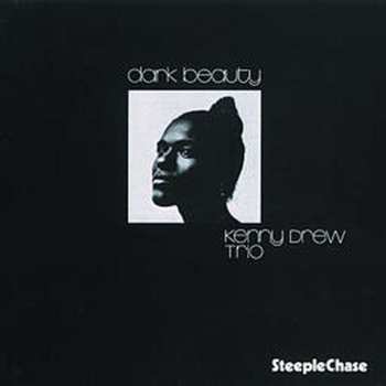 Album The Kenny Drew Trio: Dark Beauty