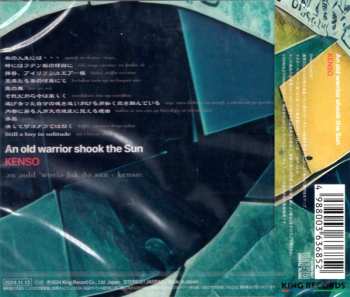 CD Kenso: An Old Warrior Shook The Sun