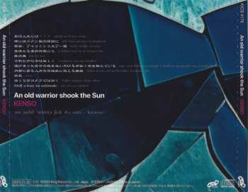 CD Kenso: An Old Warrior Shook The Sun