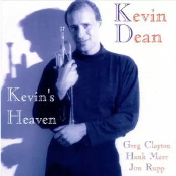 Kevin Dean: Kevin's Heaven