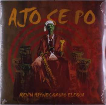 LP Kevin Haynes Grupo Elegua: Ajo Se Po