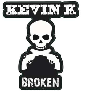 CD Kevin K: Broken