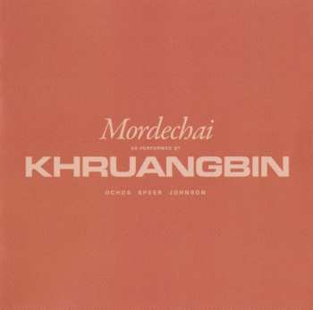 CD Khruangbin: Mordechai DIGI