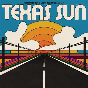 CD Khruangbin: Texas Sun