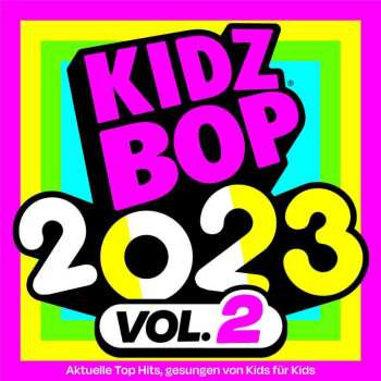 CD Kidz Bop Kids: Kidz Bop 2023 Vol. 2