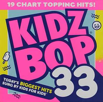 CD Kidz Bop Kids: Kidz Bop 33