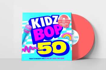 LP Kidz Bop Kids: Kidz Bop 50