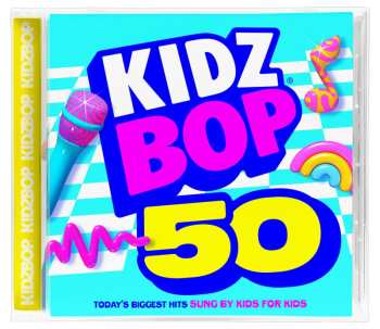CD Kidz Bop Kids: Kidz Bop 50