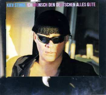 CD Kiev Stingl: Ich Wünsch' Den Deutschen Alles Gute