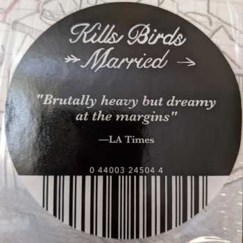 LP Kills Birds: Married CLR