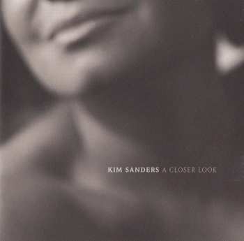 CD Kim Sanders: A Closer Look
