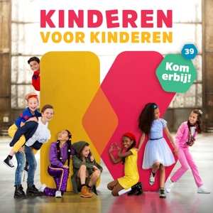 CD Kinderen voor Kinderen: 39 - Kom Erbij!