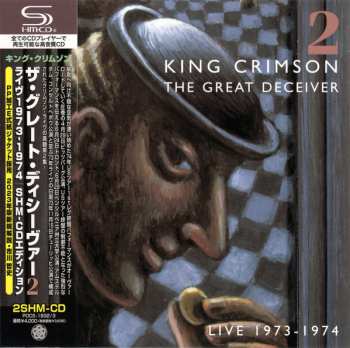 2CD King Crimson: The Great Deceiver 2: Live 1973-1974
