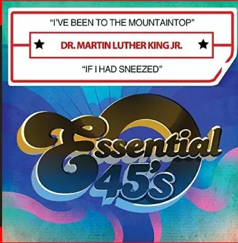 I Have Been To The Mountaintop