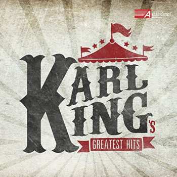 Album King: Karl King's Greatest Hits