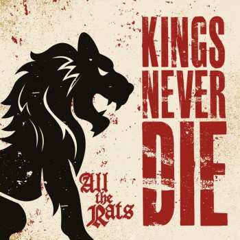 CD Kings Never Die: All The Rats (cd Digipak)