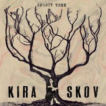 CD Kira Skov: Spirit Tree