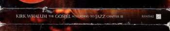 2CD Kirk Whalum: Gospel According To Jazz Chapter III 