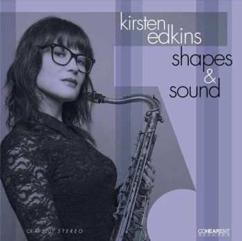 LP Kirsten Edkins: Shapes & Sound