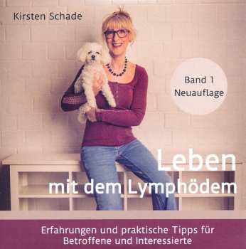 CD Kirsten Schade: Leben Mit Dem Lymphödem